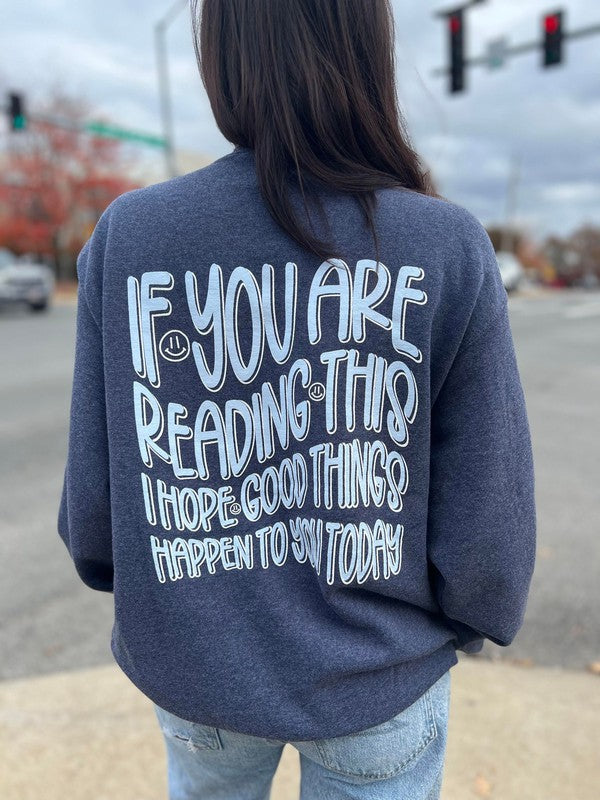 I Hope Good Things Happen Sweatshirt-1